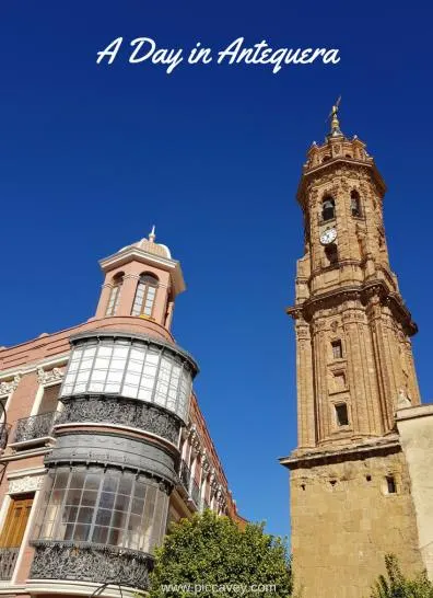 A Day in Antequera